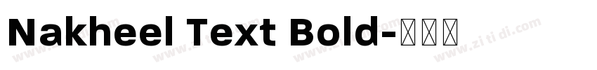 Nakheel Text Bold字体转换